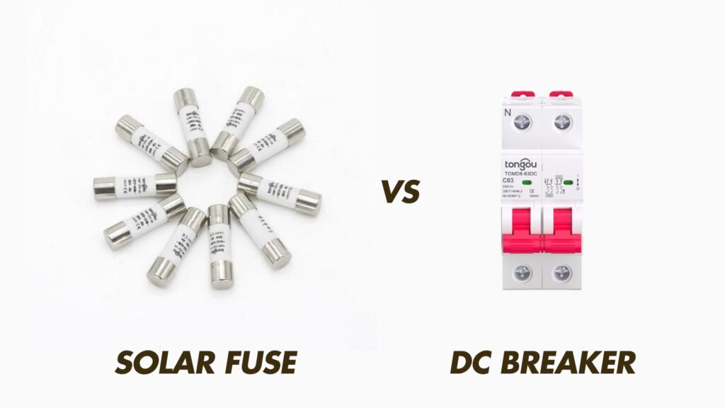 solar fuse vs dc mcb tongou